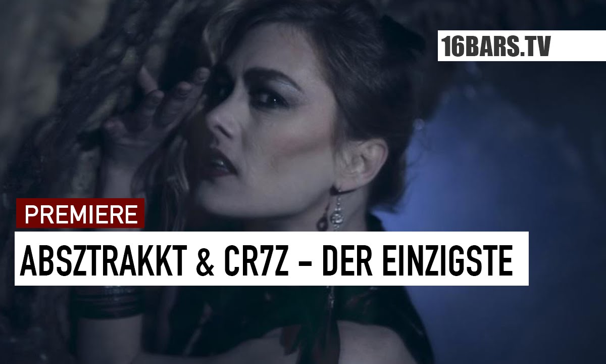 Absztrakkt & Cr7z - Der Einzigste (16BARS.TV PREMIERE)