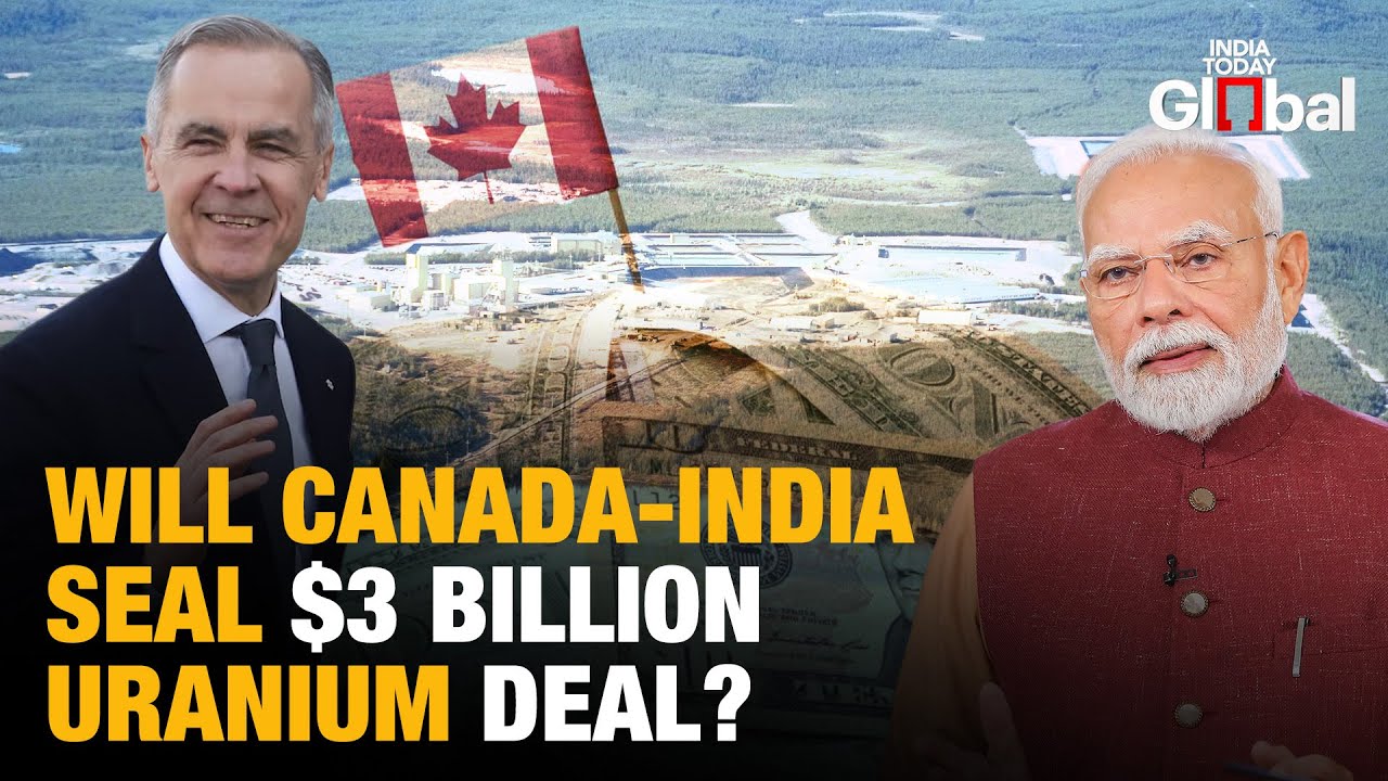 Canada and India Close to Historic $3 Billion Uranium Supply Deal, Signing Expected in March Summit