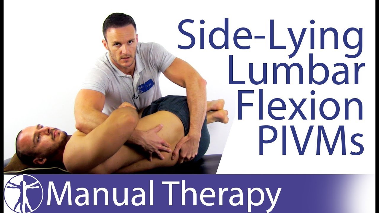 Passive Intervertebral Assessment Lumbar Spine Flexion in Sidelying | PIVMs