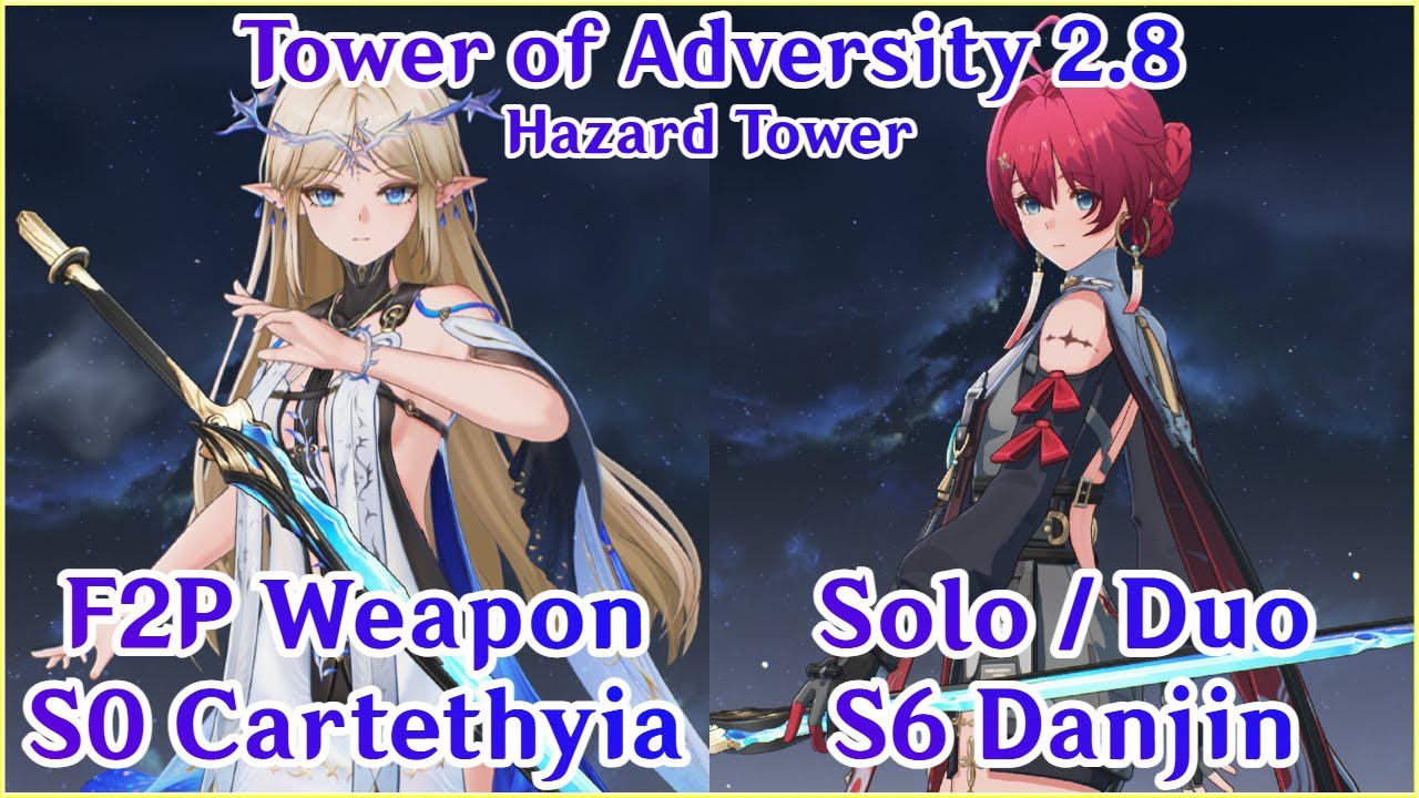 F2P Weapon Full Star Clear! S0 Chisa Cartethyia x S6 Danjin | Tower of Adversity 2.8