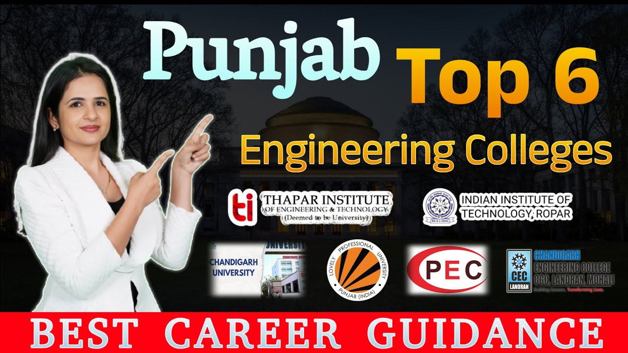 🏆 Top 6 Best Engineering Colleges in Punjab 2024 | Fees, Placements & Admission Process | Edu9 Hindi