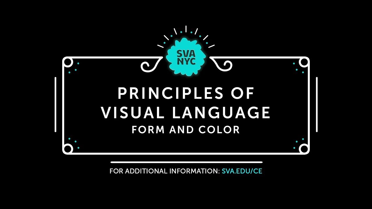 SVA Online - Principles of Visual Language: Form and Color