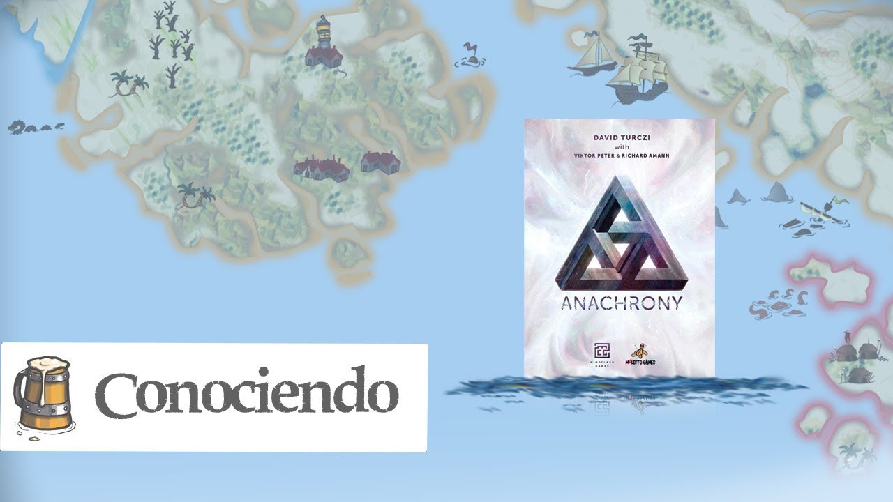 Conociendo Anachrony