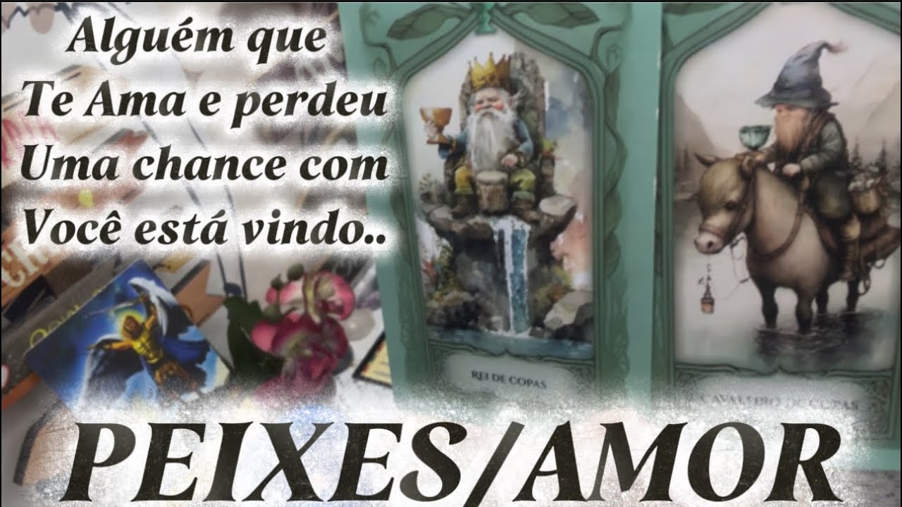 ♓️PEIXES/AMOR♥️😱ALGUÉM QUE TE AMA E PERDEU UMA OPORTUNIDADE COM VOCÊ ESTÁ VOLTANDO…