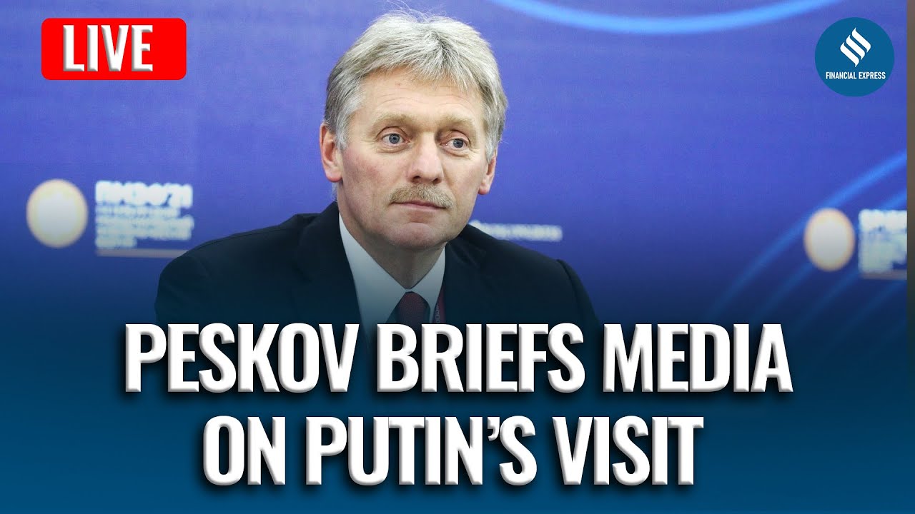 LIVE: Kremlin&rsquo;s Dmitry Peskov Outlines Key Details Ahead of Putin&rsquo;s India Visit