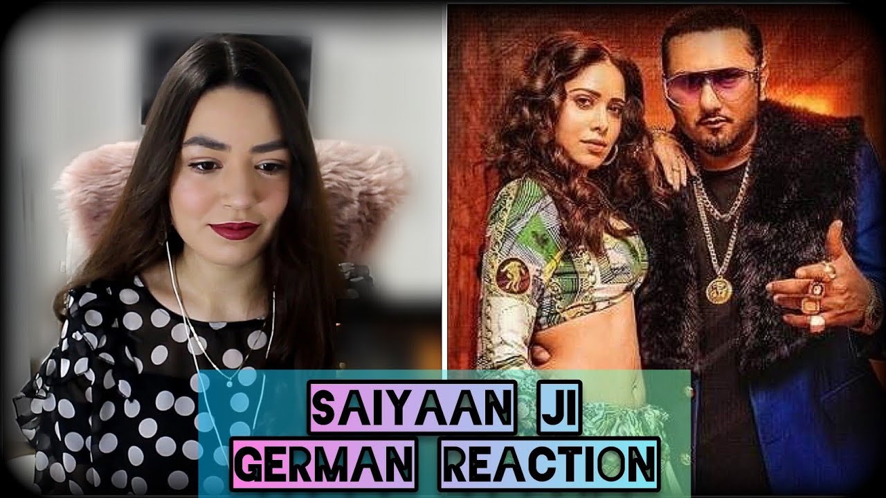 Saiyaan Ji Yo Yo Honey Singh | German Reaction