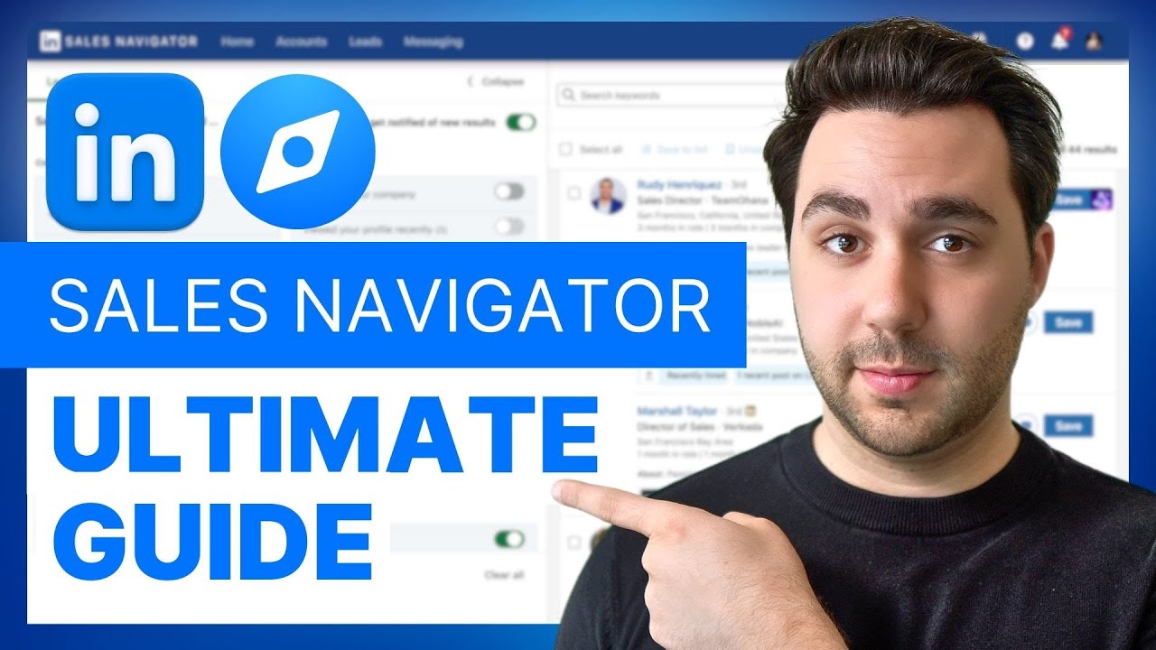 LinkedIn Sales Navigator Tutorial (Updated for 2026)