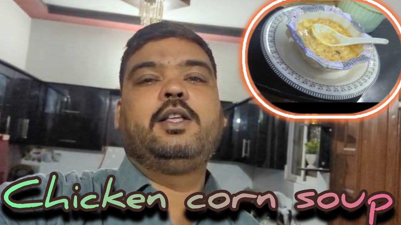 Itni Tesh Sardi Mein Begum Ne Banaya Chicken Corn Soup | Winter Family Vlog😁🍲