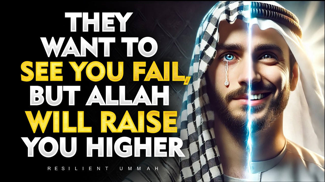 They Tried to Break You—But Watch How Allah Raises You! | Islam