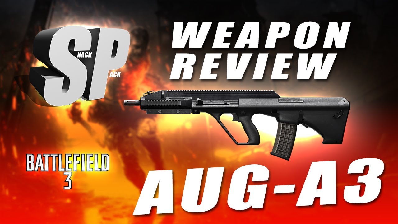 AUG-A3 Battlefield 3 Weapon Review