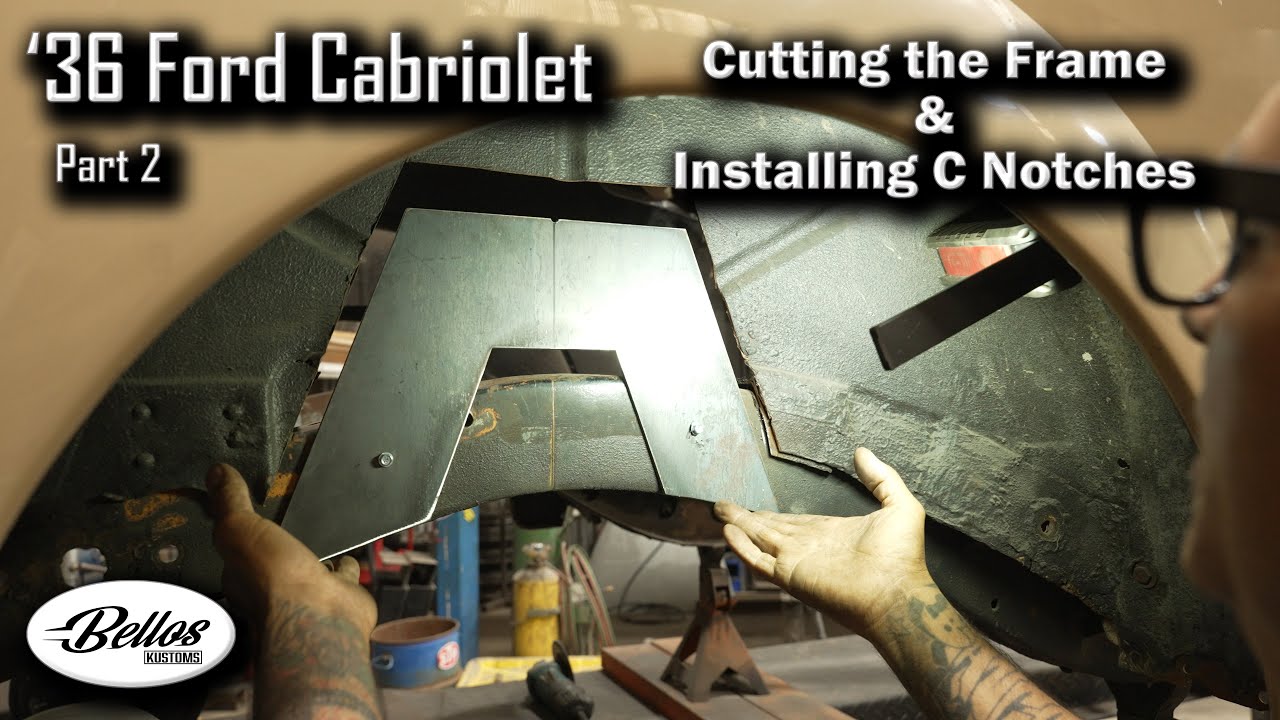 1936 Ford Cabriolet - Installing CNotches