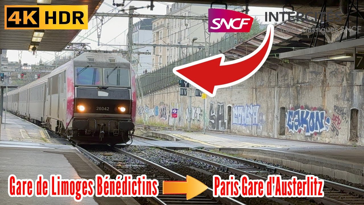 Gare de Limoges Bénédictins - Gare d'Austerlitz de Paris, France [4K 60 FPS-HDR]
