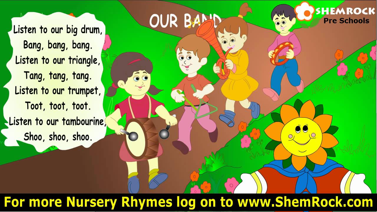 Nursery Rhymes Our Band Songs with lyrics