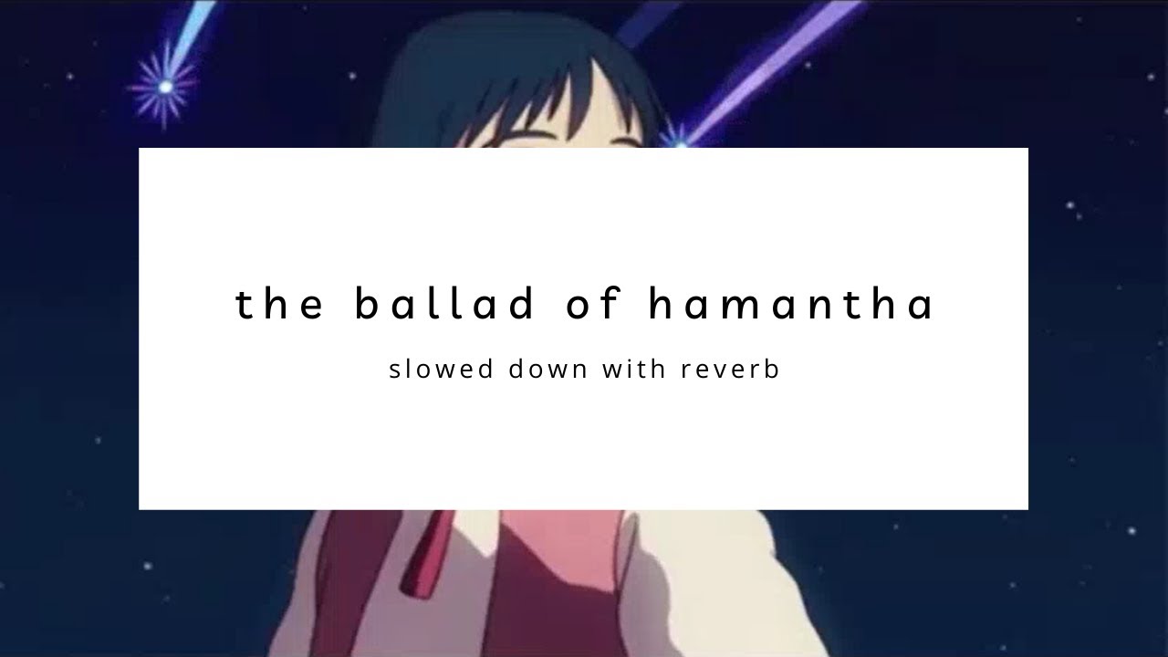 jack stauber - the ballad of hamantha (slowed down)