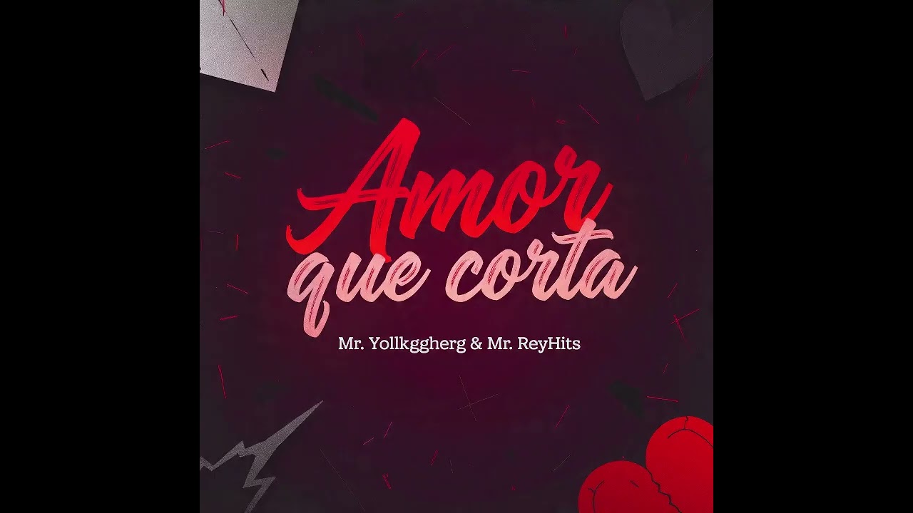Amor que corta - Pop Latino | Mr. Yollkggherg & Mr. ReyHits | Oficial Music
