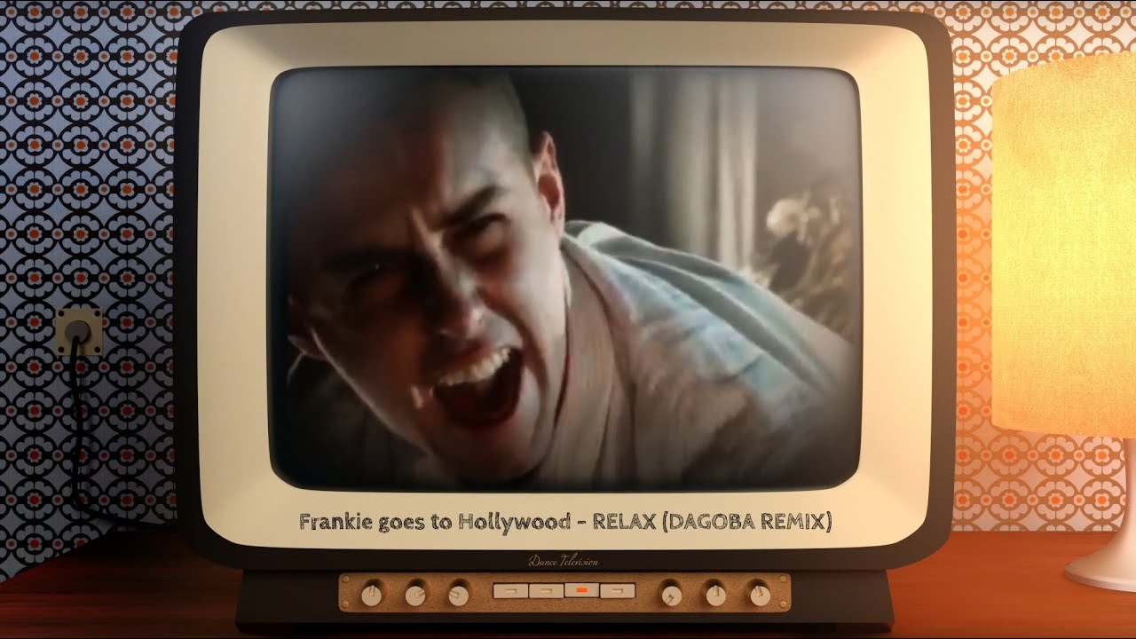 Frankie Goes To Hollywood (FGTH) - RELAX (DAGOBA REMIX)