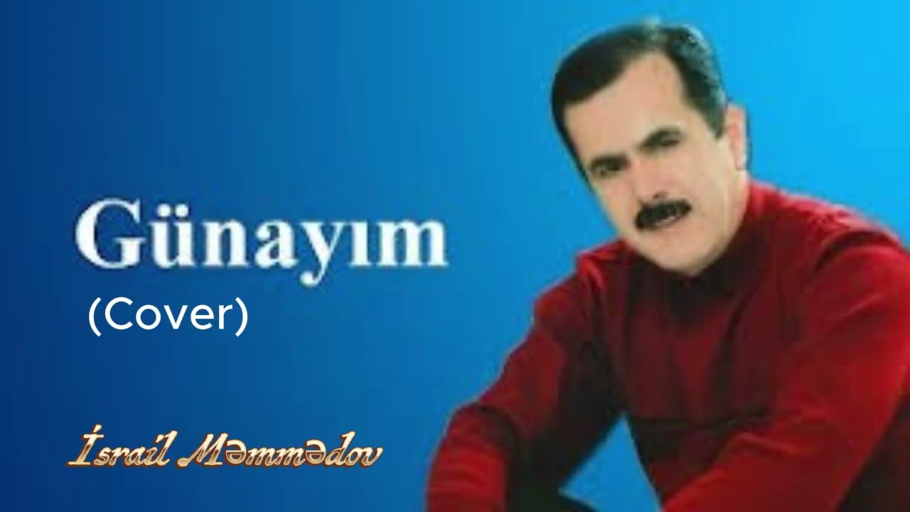 İsrail Məmmədov-Günayım (Cover) 2026/02
