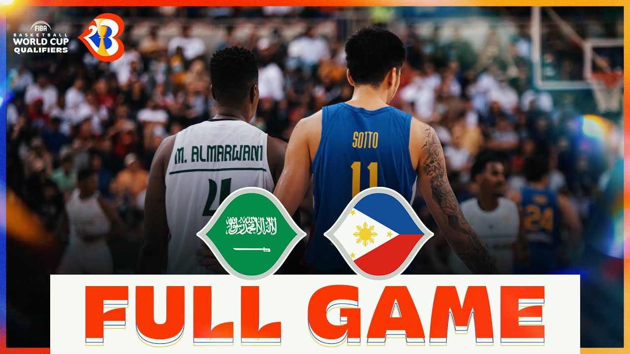 Saudi Arabia v Philippines | Basketball Full Game - #FIBAWC 2023 Qualifiers