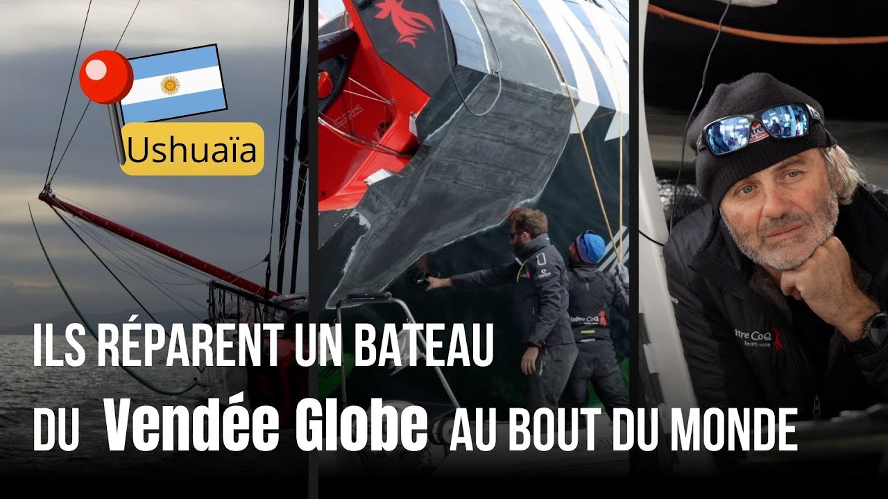 ⛵ La réparation du bateau de Yannick Bestaven à Ushuaïa