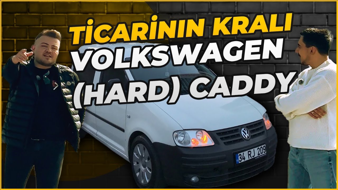 BAŞLIYORUZ!! | VOLKSWAGEN CADDY 1.9 DETAYLI İNCELEME