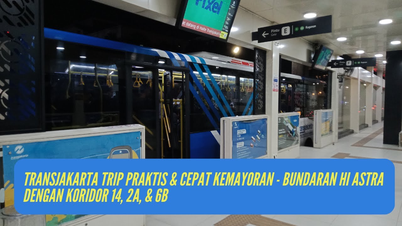 TIPS Paling Simple & Cepat dari Kemayoran ke Bundaran HI ASTRA || TransJakarta Koridor 14 - 2A - 6B