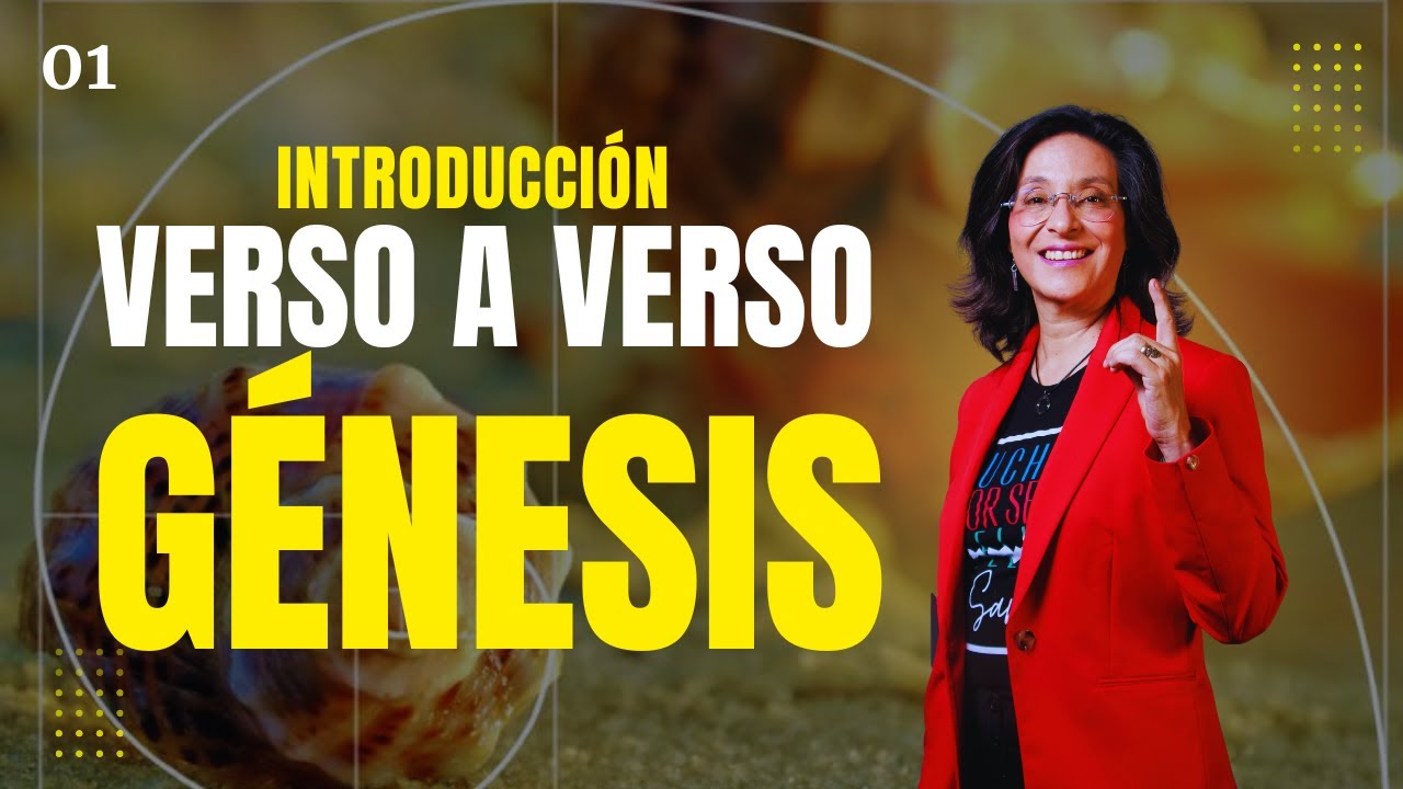Ep. 01 Génesis Verso a Verso 1:1 את [INTRODUCCIÓN]