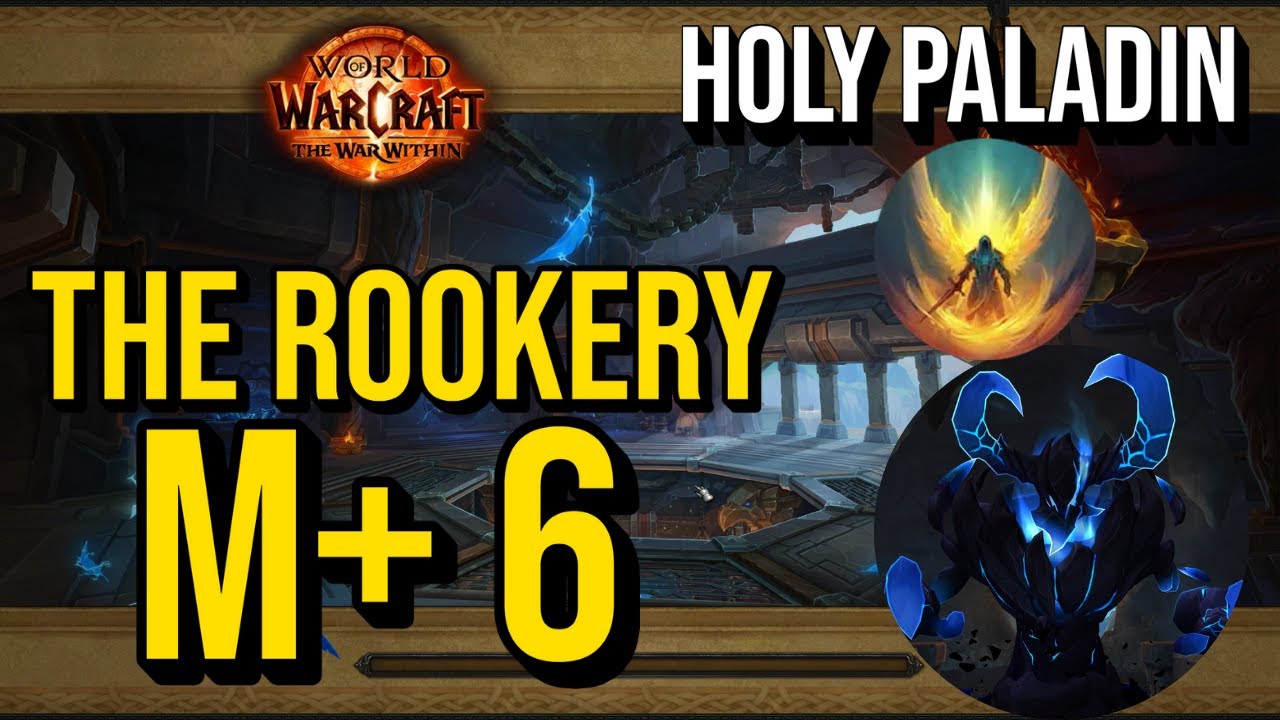 Holy Paladin Learning to DPS Hard! The Rookery+6 | M+ Full Run – WoW The War Within | Season 2