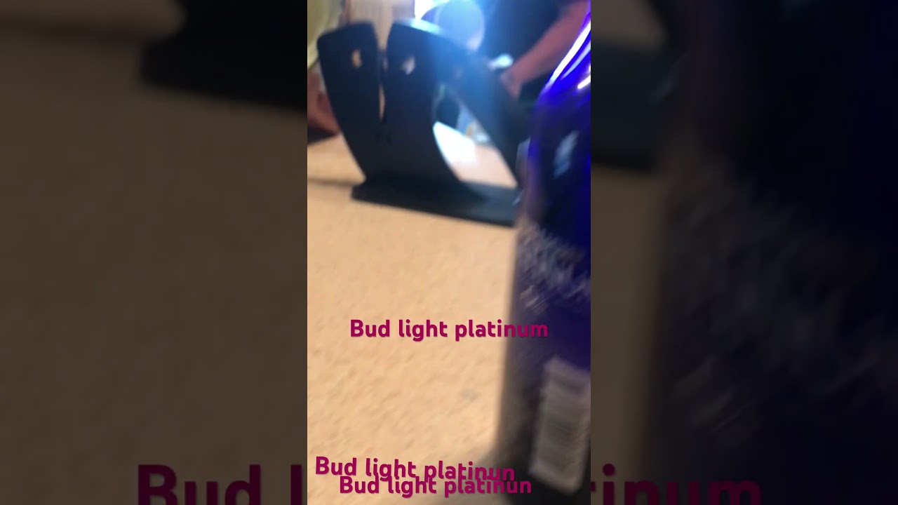 Bud light platinum