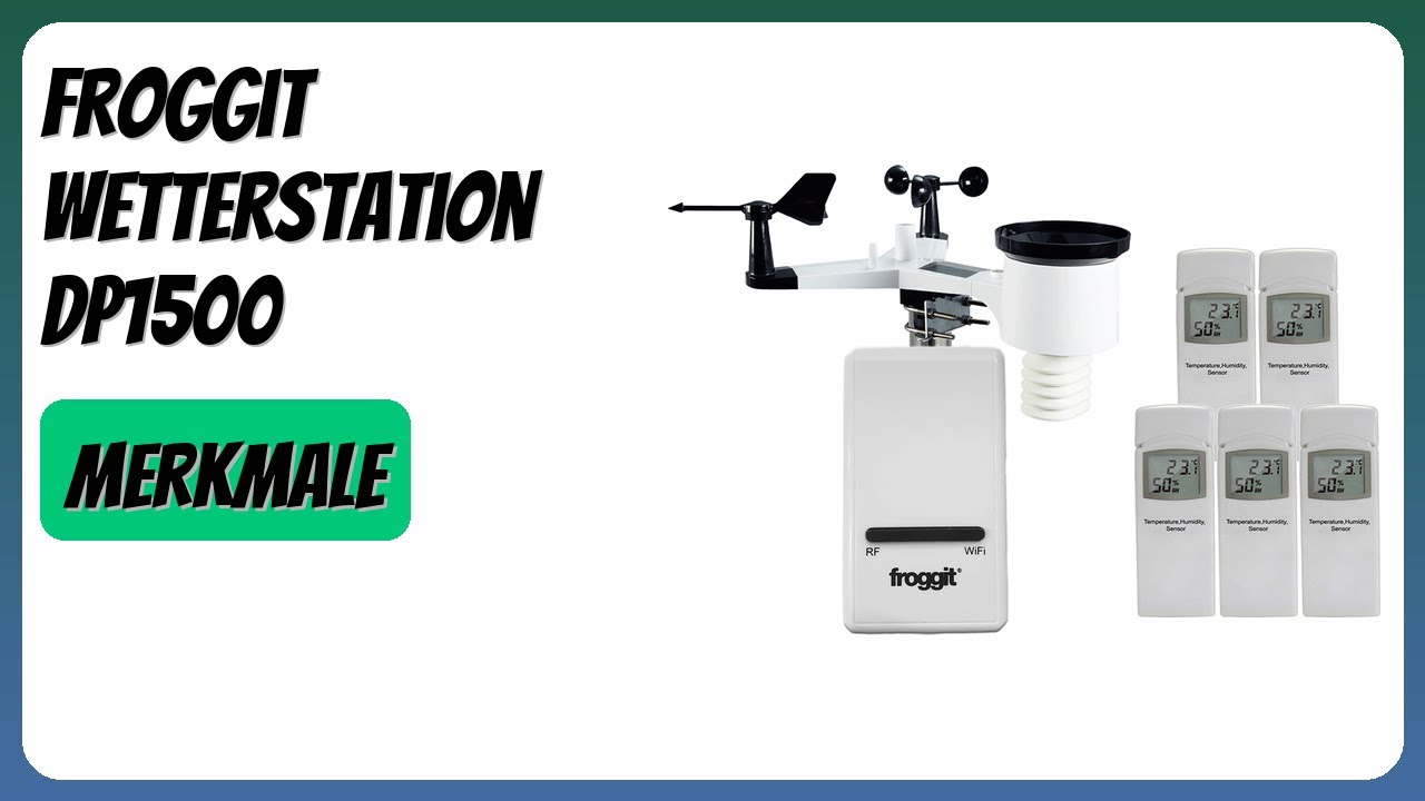 BEWERTUNG (2026): froggit Wetterstation DP1500. Infos