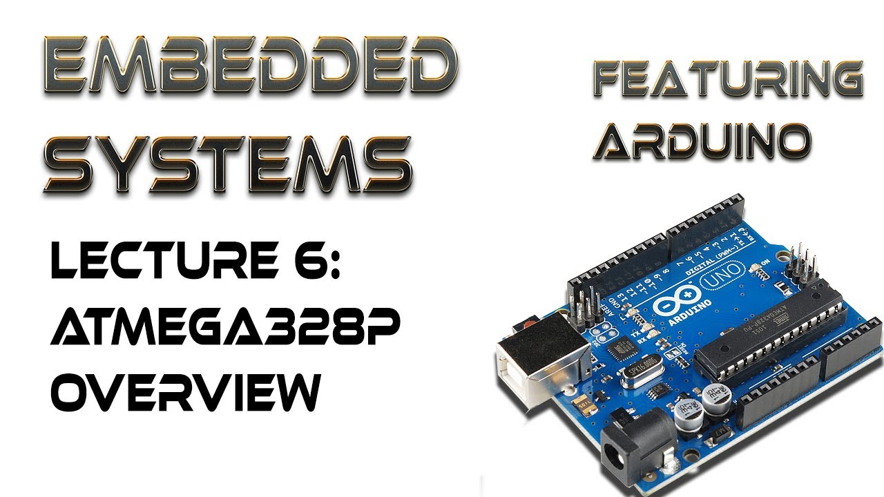 6. Overview of the ATMega328P Processor