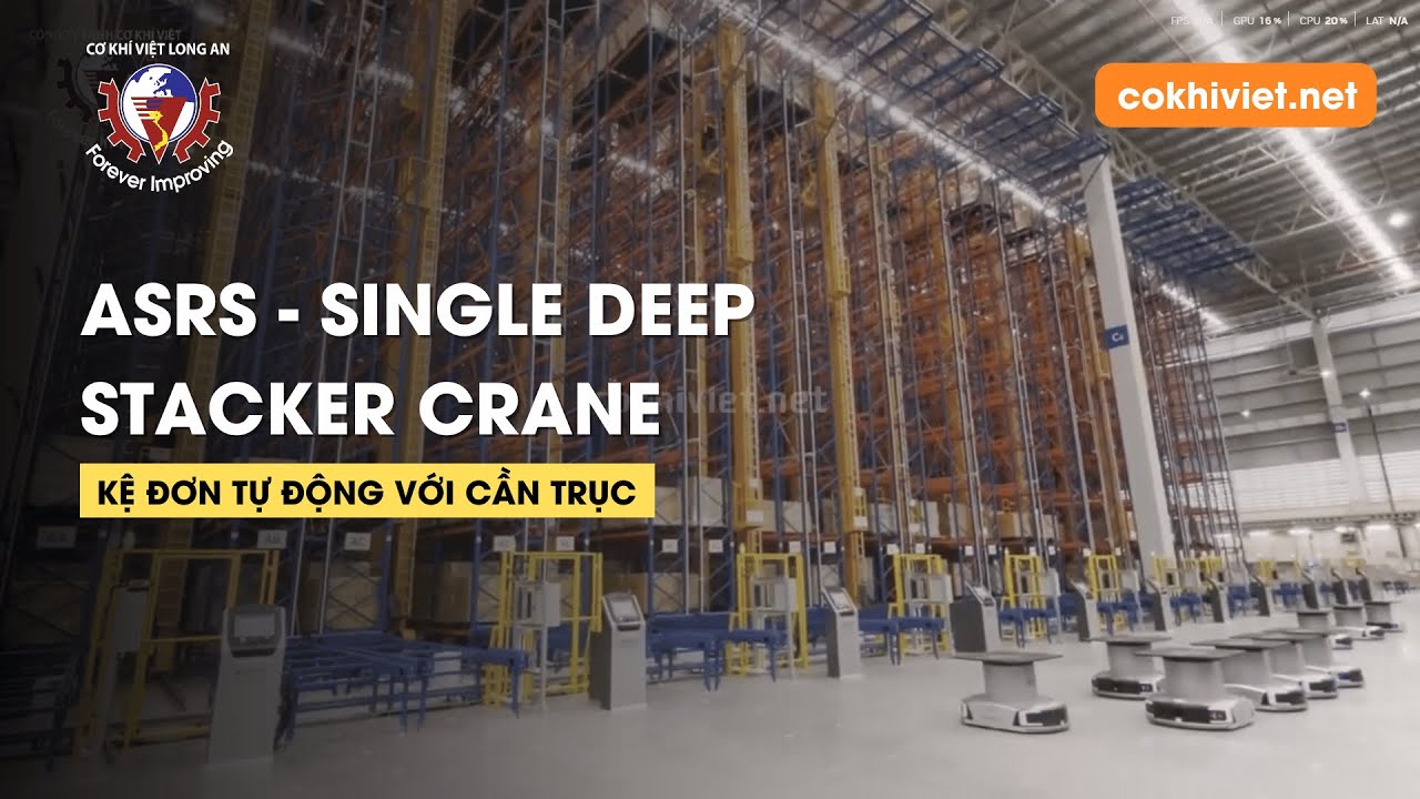 ASRS | Single deep stacker crane | Viet Mechanical