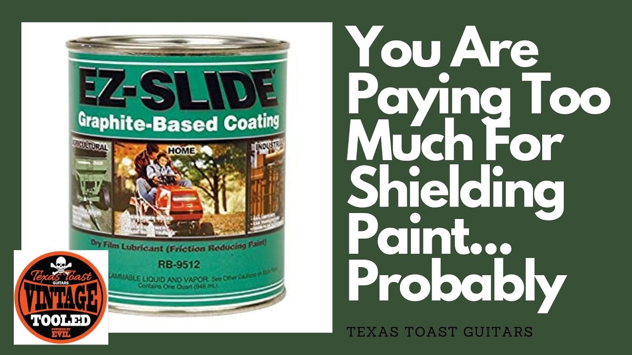 You Are paying Too Much For Shielding Paint... Probably
