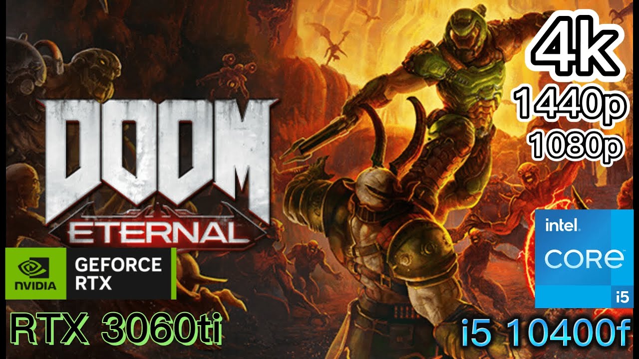 Doom eternal RTX3060ti | i5 10400f | 1080p/1440p/4k ultra settings benchmark