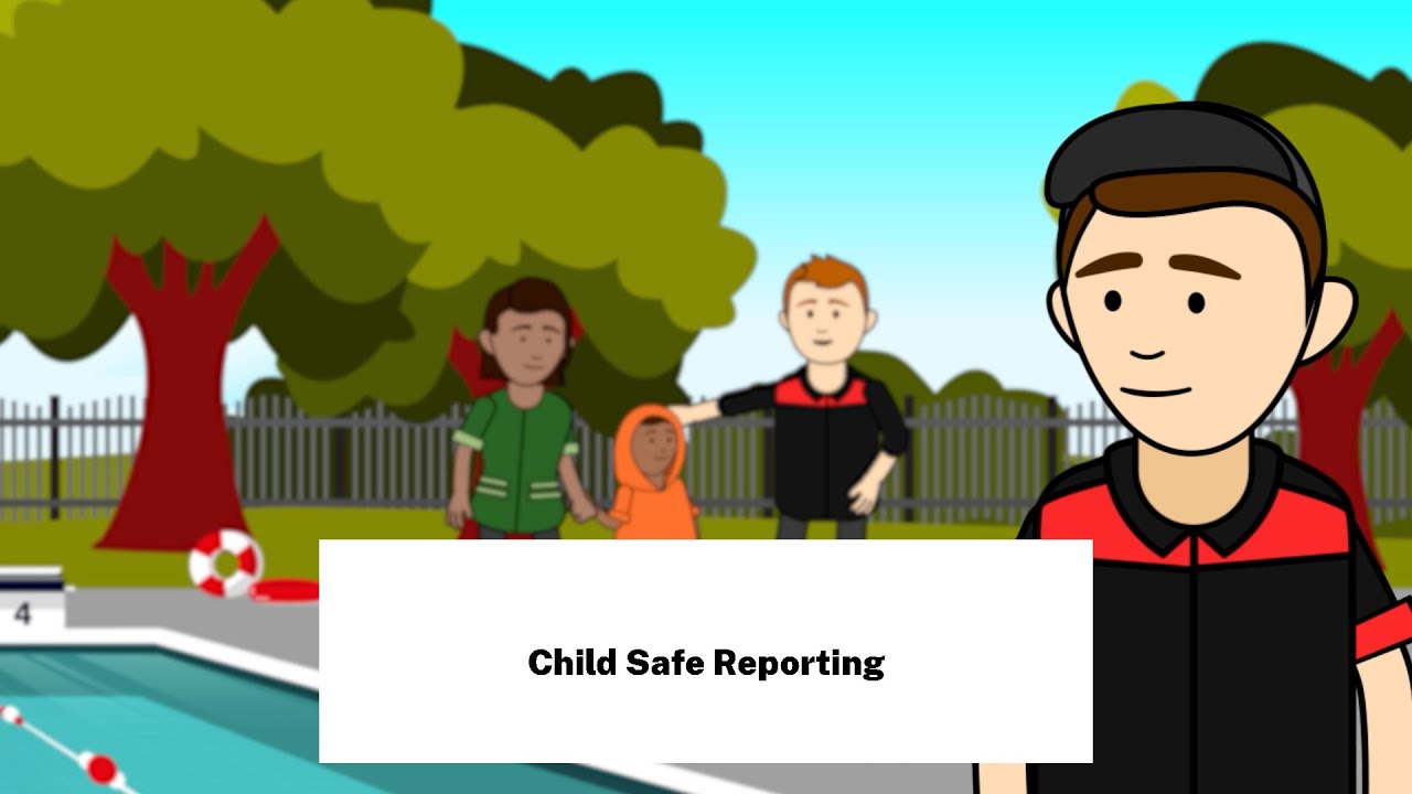 Child safe reporting