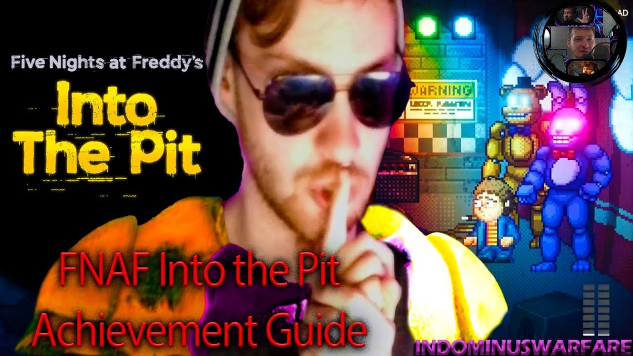 The BEST FNAF to 100%!! FNAF: Into the Pit Achievement and Ending Guide