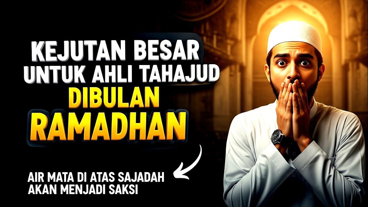 Jika Kamu Tahajud di Ramadhan, Allah Sedang Menguba Takdirmu