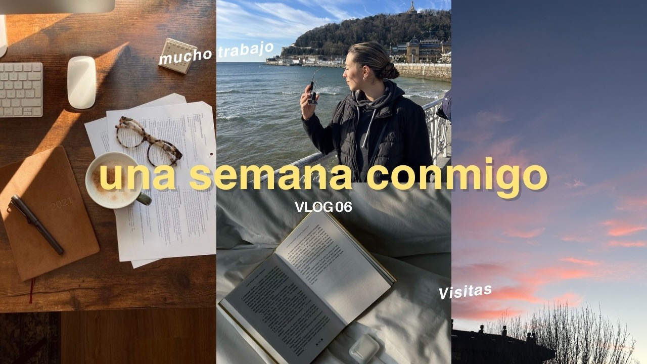VLOG 6 | Una semana conmigo ✨ visitas, planes y días reales