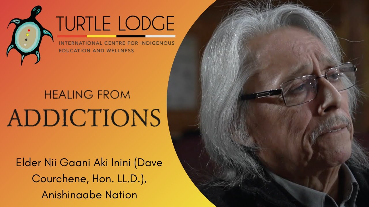 Healing from Addictions: Connecting to the Land, Ancestral Teachings, and Our Own Spirit