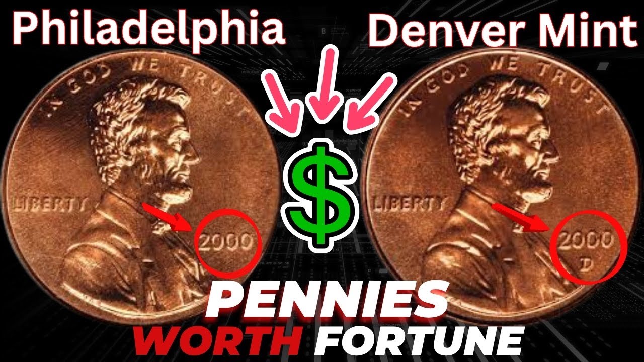 Why Coin Dealers Are Obsessed With These 2000 & 2000-D Pennies &ndash; One Sold for $30,000!