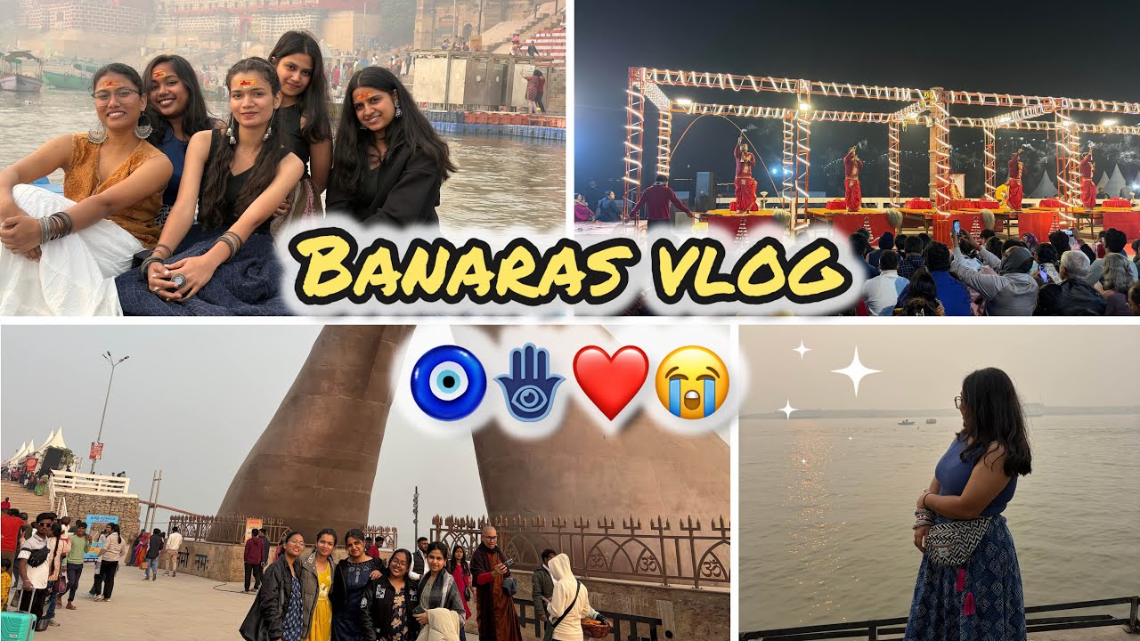 Welcoming my friends in UP, a.k.a. Banaras vlog😭💎🩷✨