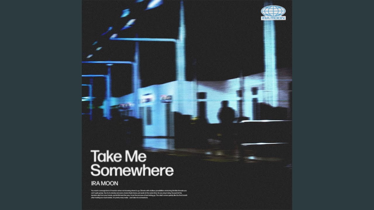 Take Me Somewhere