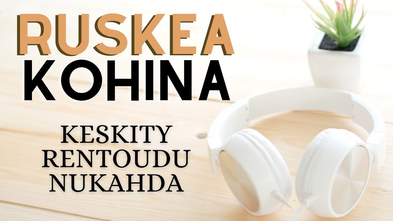 8H RUSKEA KOHINA / BROWN NOISE | keskity, nukahda & rentoudu