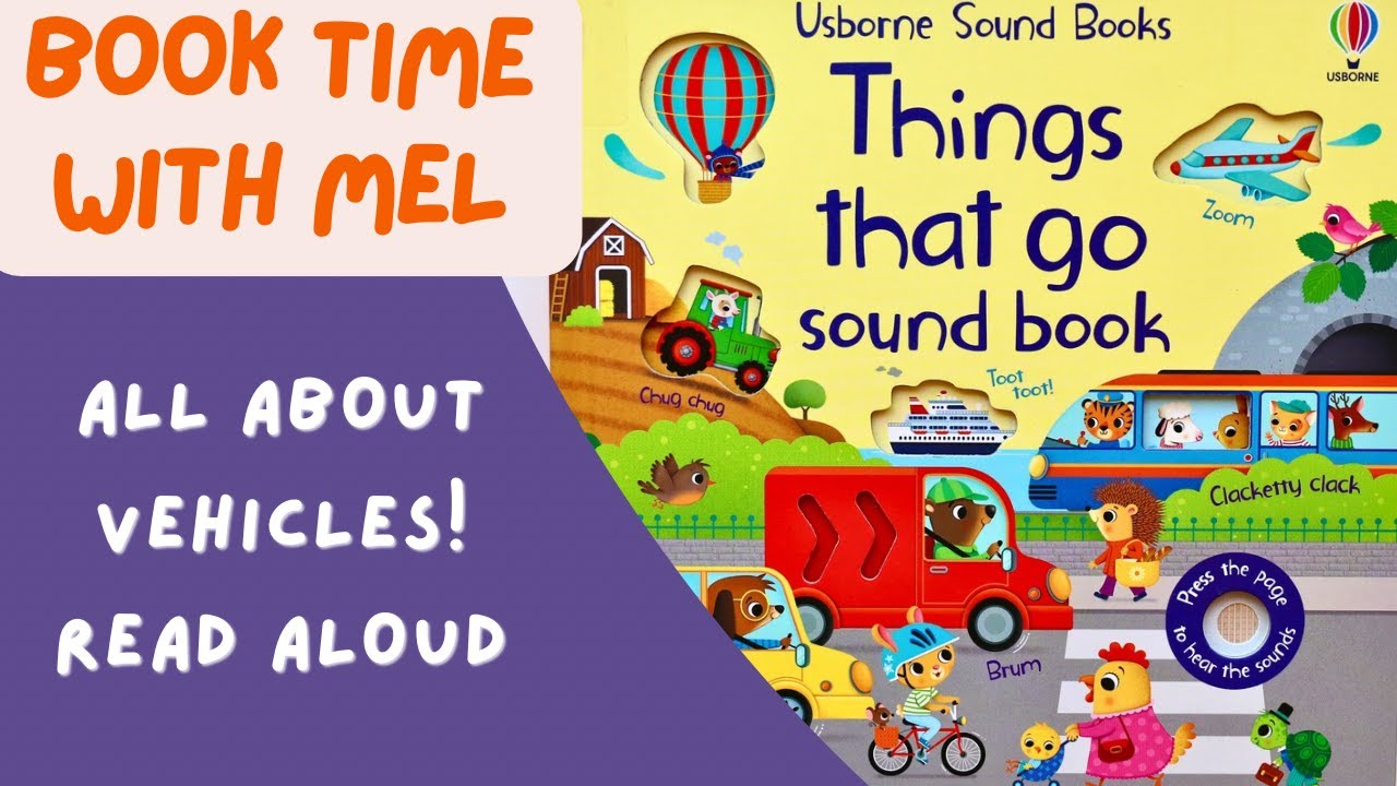 Sound Book - Things That Go ~Read Aloud~