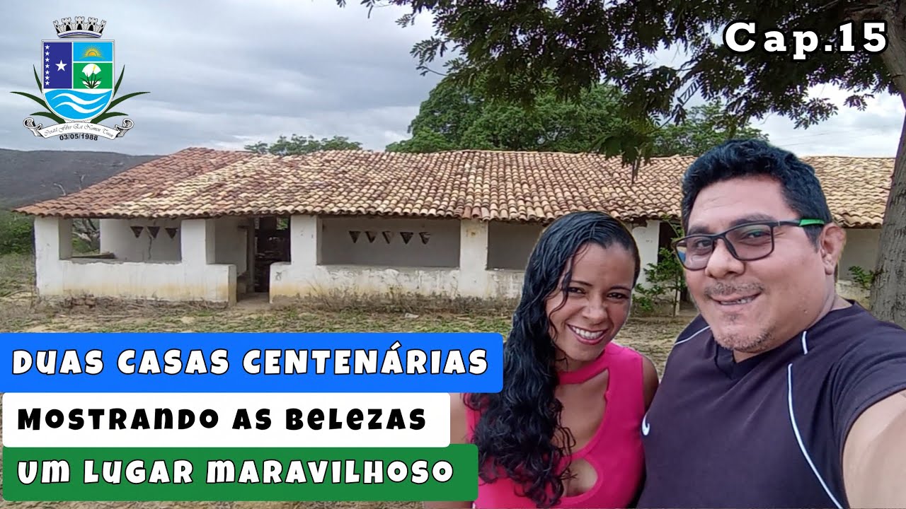 DOIS CASARÕES CENTENÁRIOS DE 1920 😱 E BELEZAS NATURAIS DE BETÂNIA, CROATÁ 🇧🇷