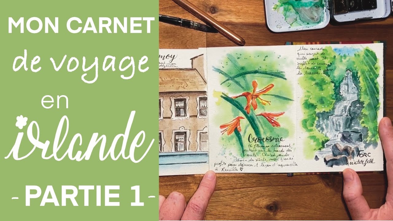 Tour de mon carnet de voyage en Irlande | Partie 1