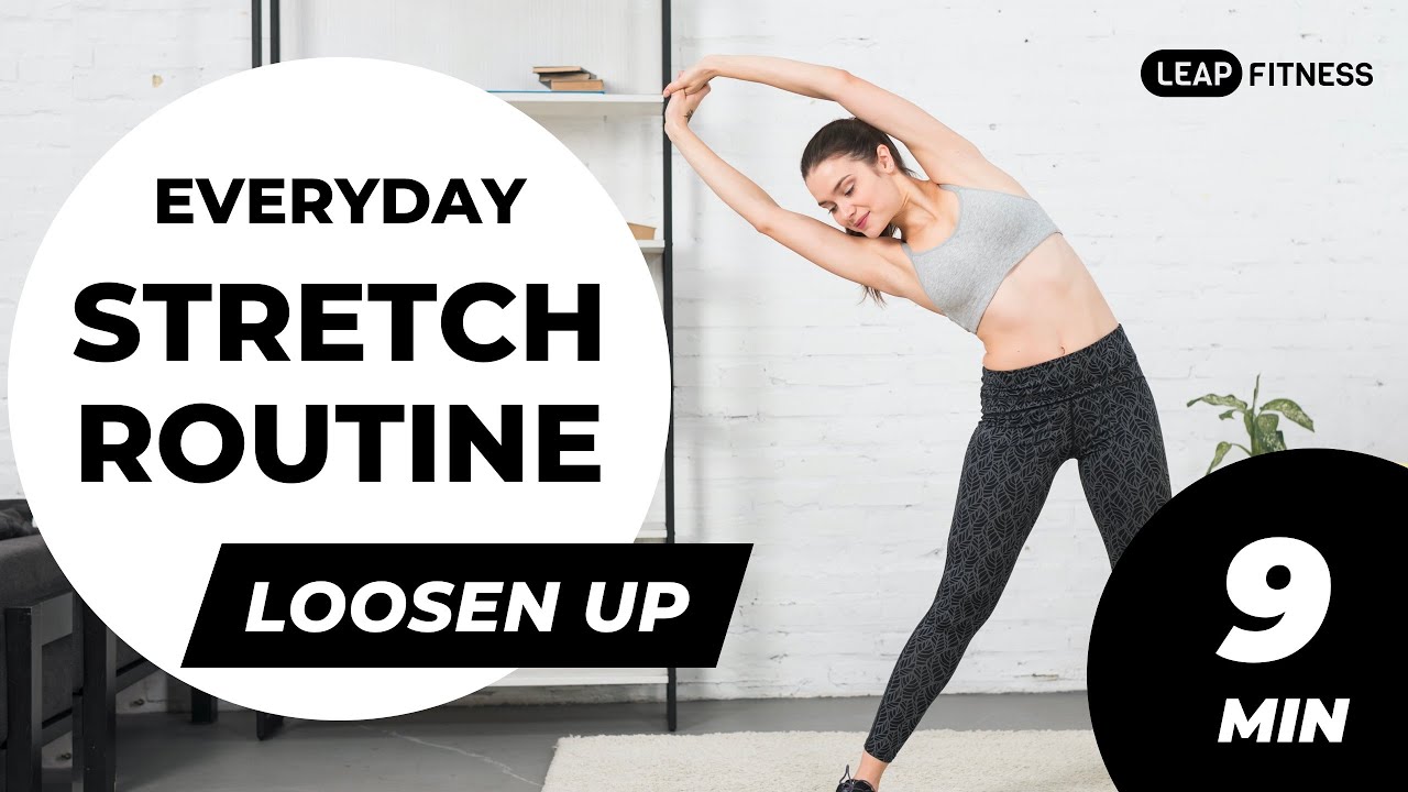 9 MIN Easy Everyday Stretch Routine | Loosen Up Whole Body