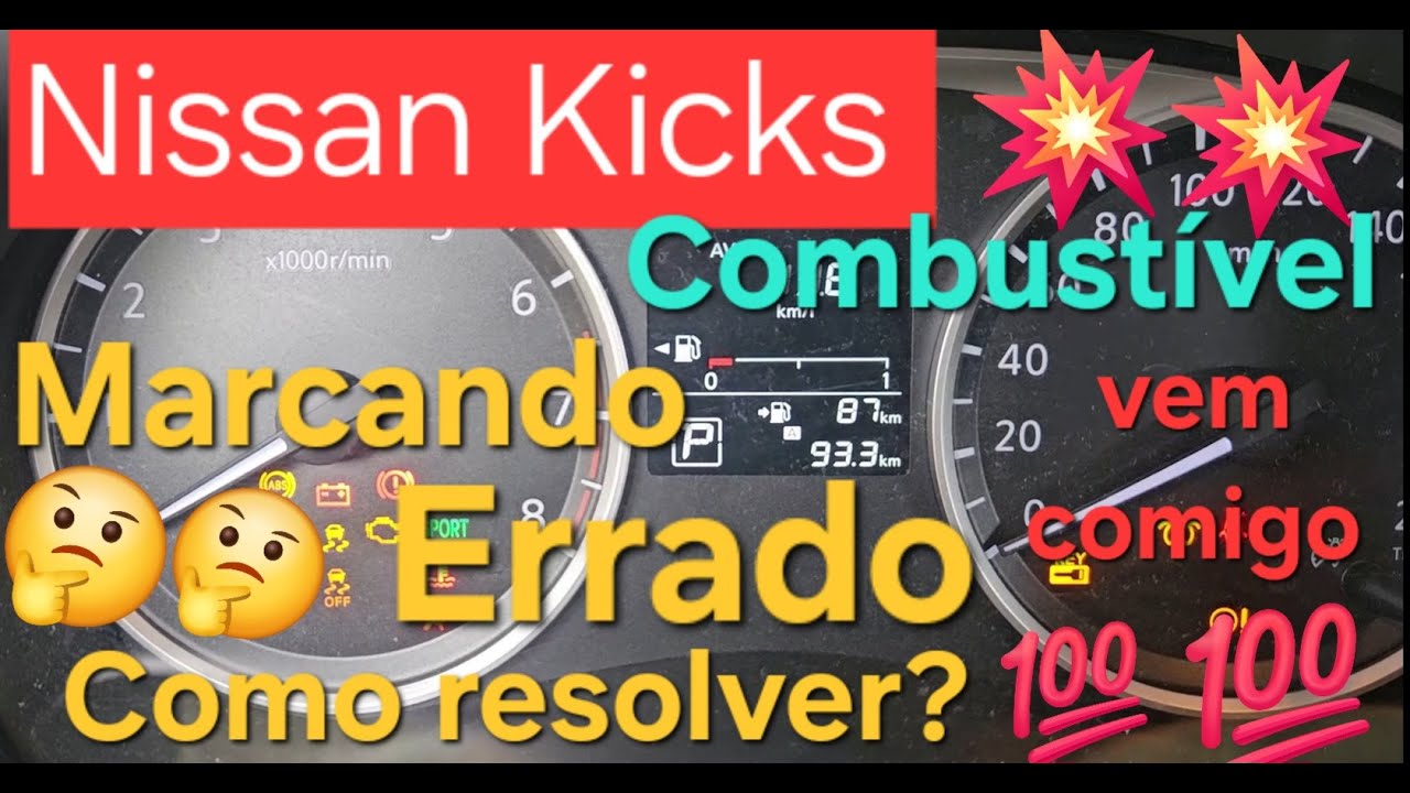 Nissan Kicks  combustível marcando errado, ou não marca  no painel, como resolver?