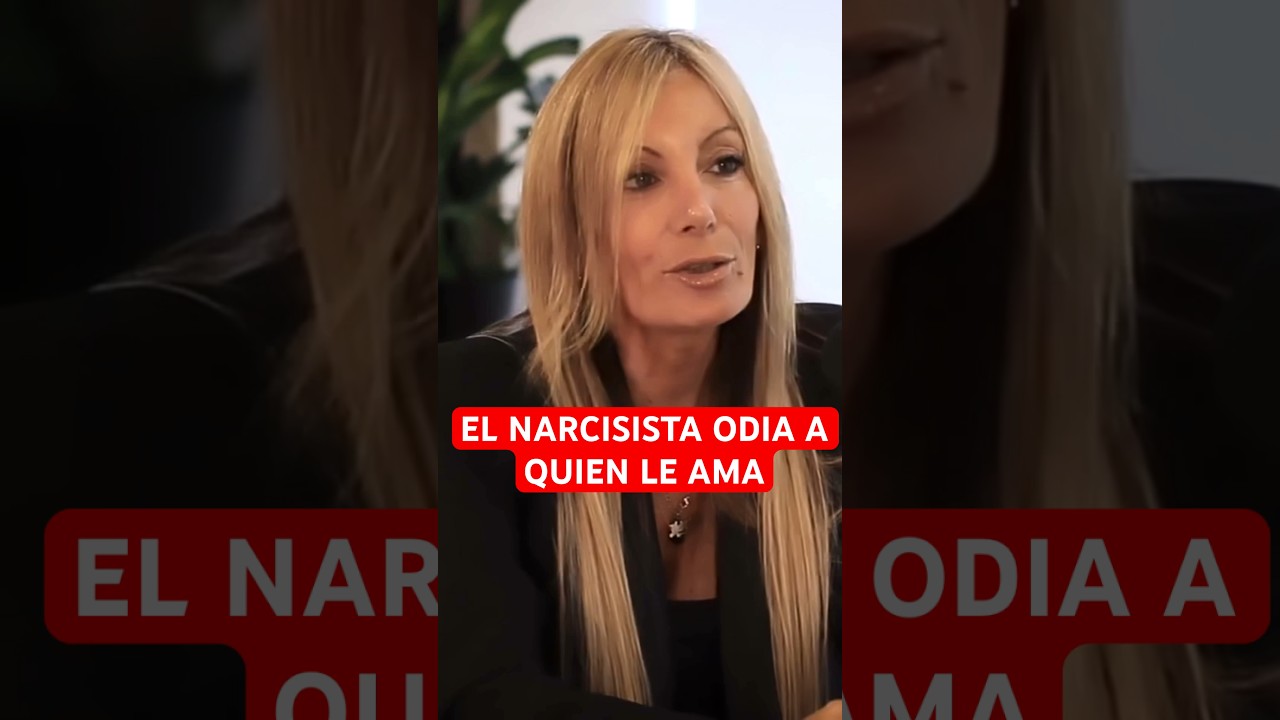 🔴 EL NARCISISTA ODIA A QUIEN LE AMA #narcisista #narcisismo #narcisistas