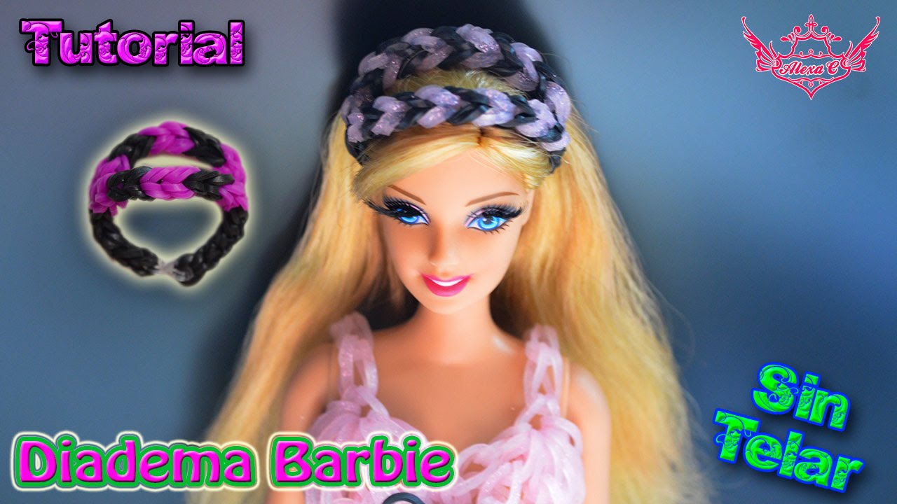 ♥ Tutorial: Diadema para Barbies o Muñecas de gomitas (sin telar) ♥