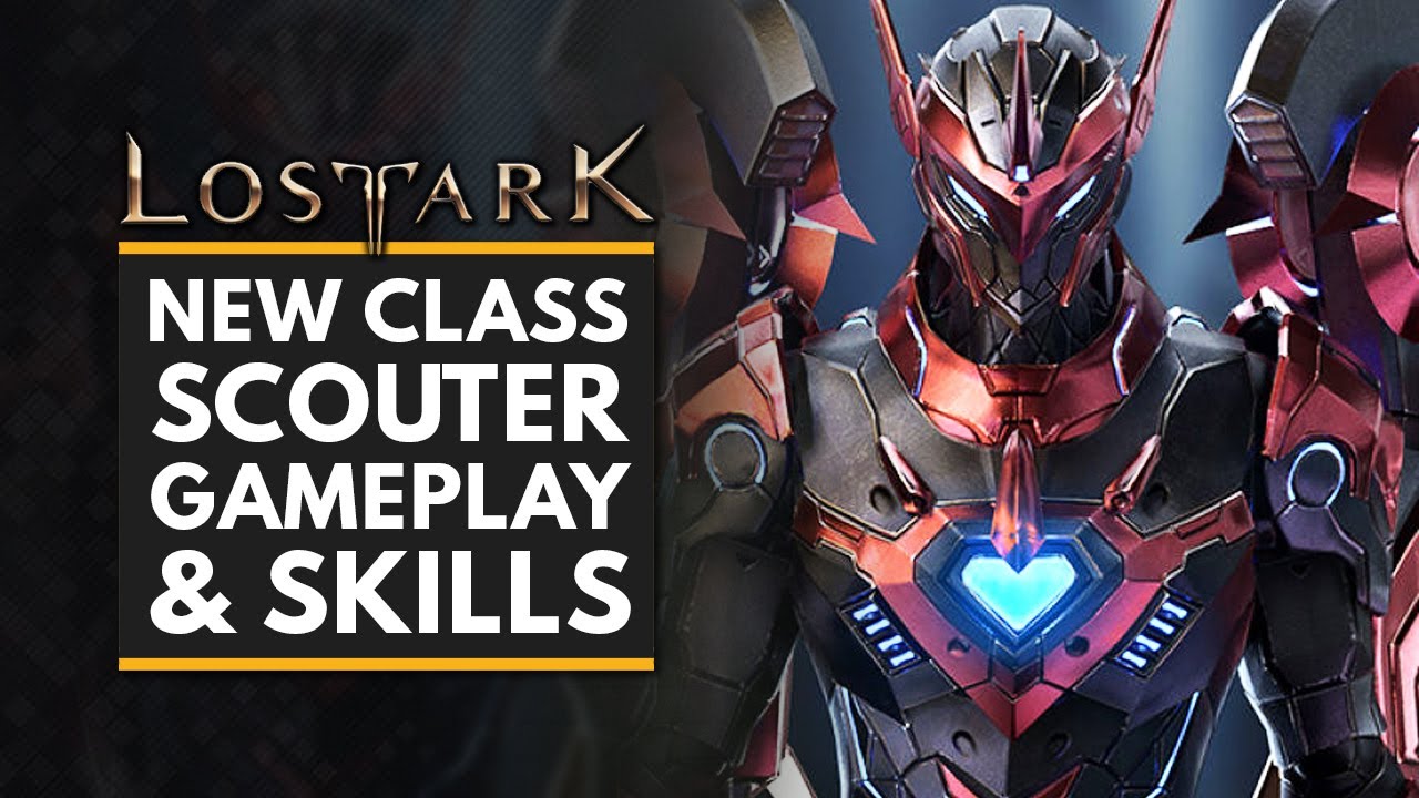 LOST ARK | New SCOUTER Class Gameplay + Skill Showcase